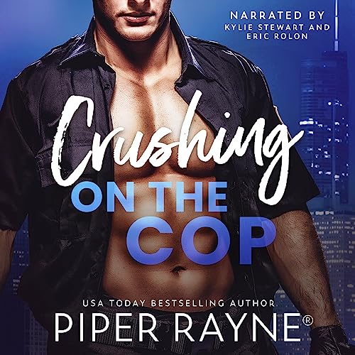 Crushing on the Cop by Piper Rayne
