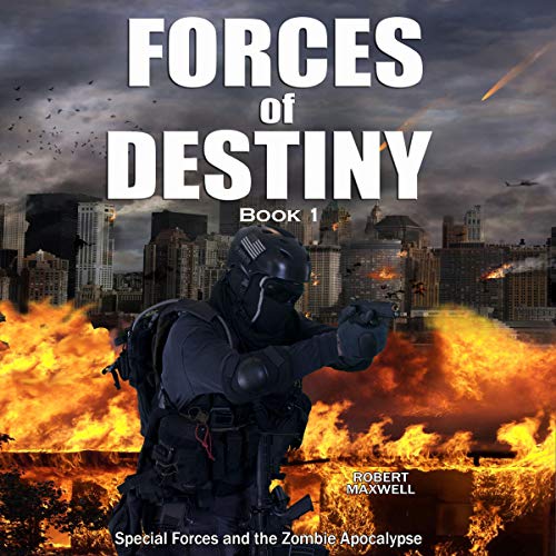 Forces of Destiny by Robert Maxwell