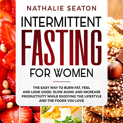 Intermittent Fasting for Women