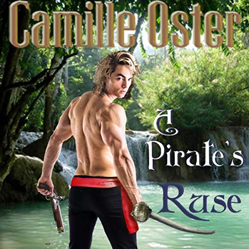 A Pirate's Ruse by Camille Oster