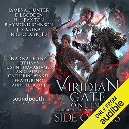 Viridian Gate Online: Side Quests: A litRPG Anthology