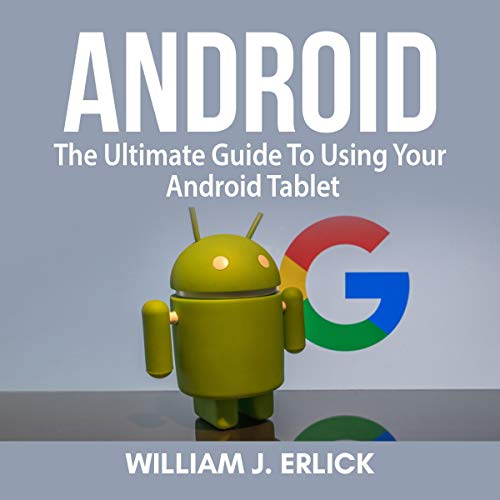 Android by William J. Erlick