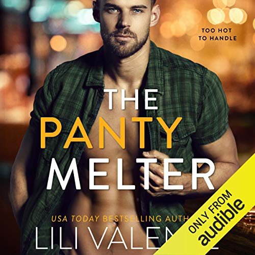 The Panty Melter