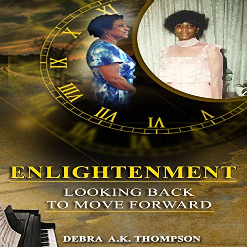 Enlightenment by Debra A.K. Thompson