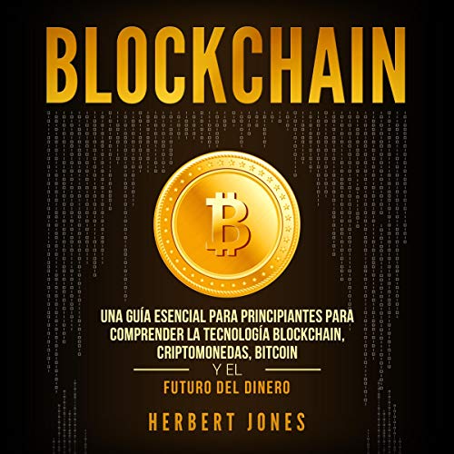 Blockchain (Spanish Edition)
