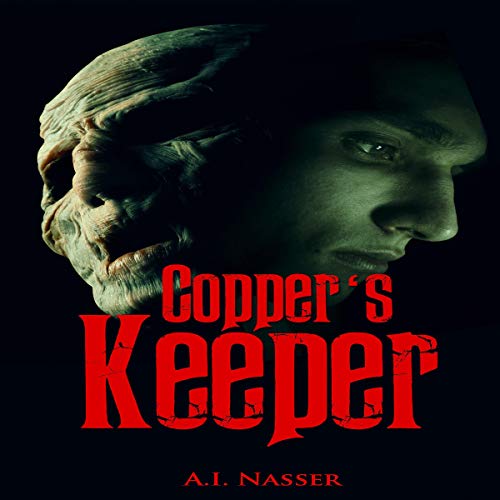 Copper's Keeper by A.I. Nasser