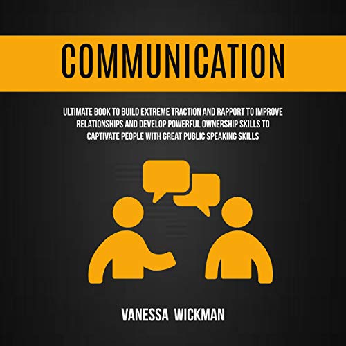 Communication by Vanessa Wickman