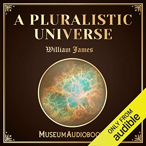A Pluralistic Universe