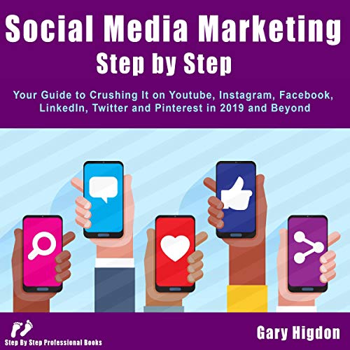 Social Media Marketing Step-by-Step by Gary Higdon
