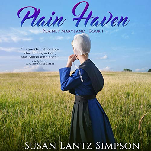 Plain Haven by Susan Lantz Simpson