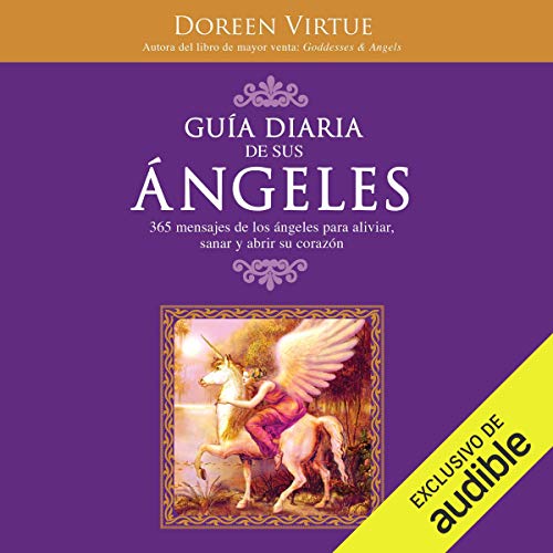 Guía diaria de sus angeles [Daily Guide to Your Angels]