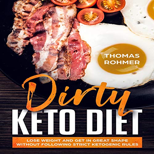 Dirty Keto Diet