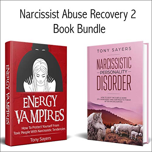 Narcissist Abuse Recovery: 2 Book Bundle