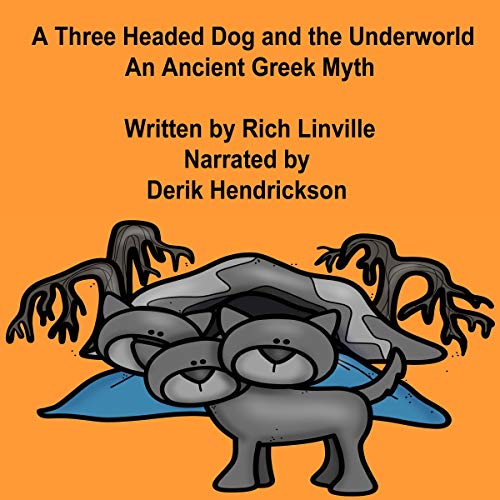 A Three Headed Dog and the Underworld