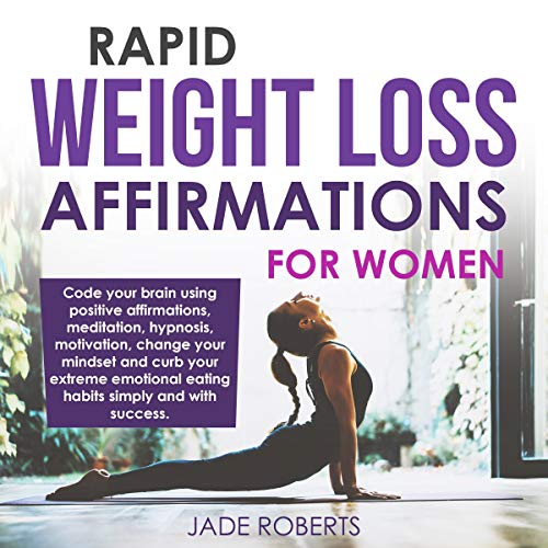 Rapid Weight Loss Affirmations for Women
