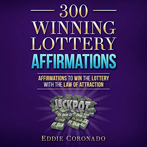 300 Winning Lottery Affirmations