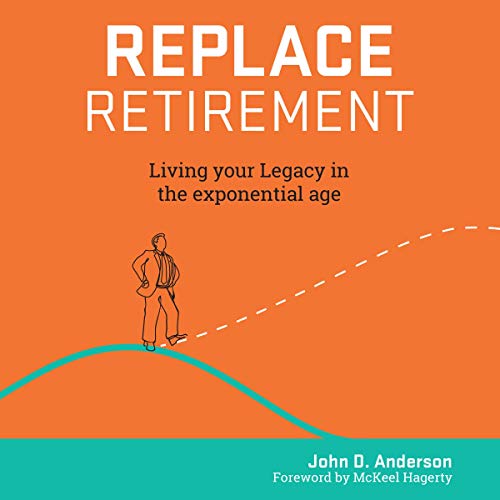 Replace Retirement by John Anderson