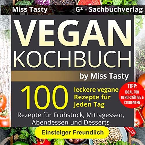 Vegan Kochbuch [Vegan Cookbook]