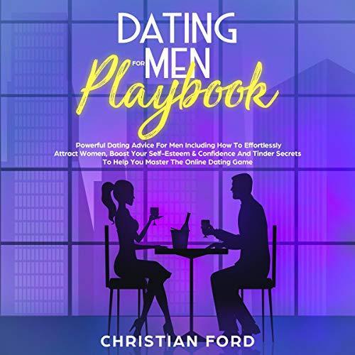 Dating for Men Playbook