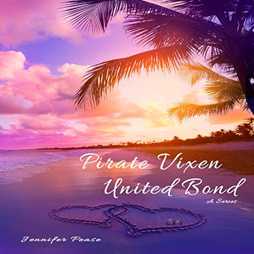 Pirate Vixen, United Bonds