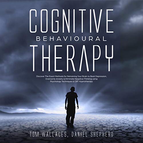Cognitive Behavioural Therapy by Tom Wallaces