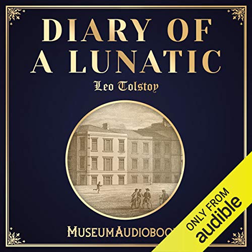 Diary of a Lunatic
