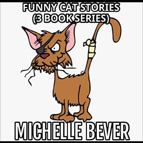 Funny Cat Stories: Books 1-3