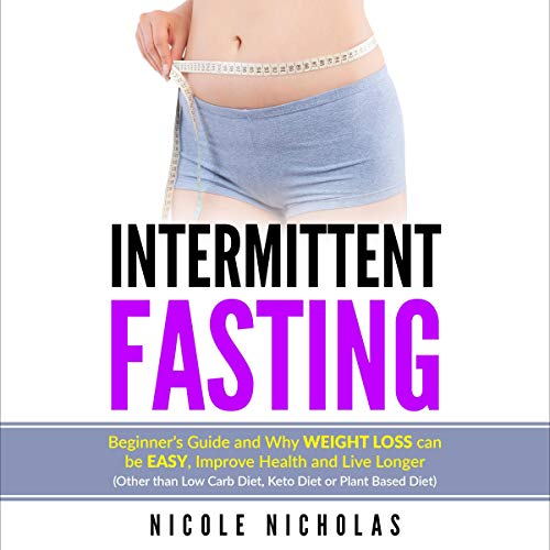 Intermittent Fasting by Nicole Nicholas