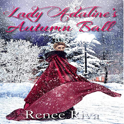 Lady Adaline's Autumn Ball