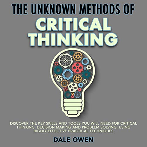The Unknown Methods of Critical Thinking