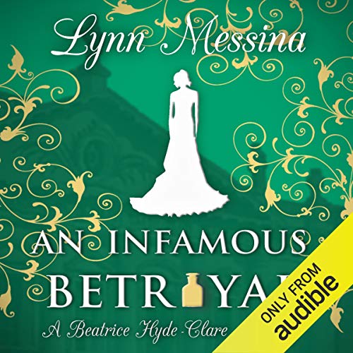 An Infamous Betrayal: A Regency Cozy