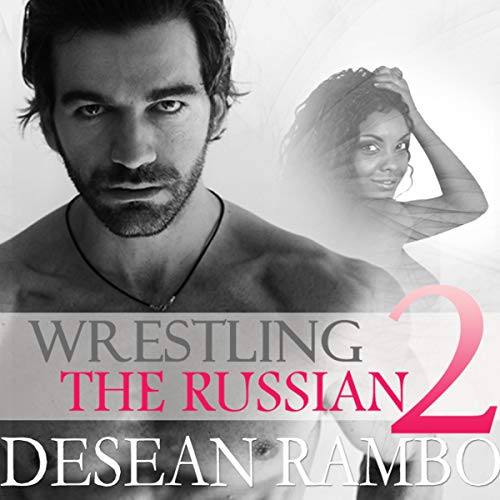 Wrestling the Russian 2