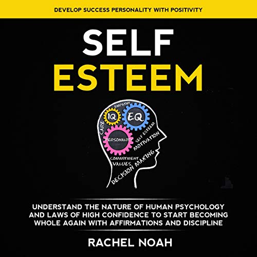 Self Esteem by Rachel Noah