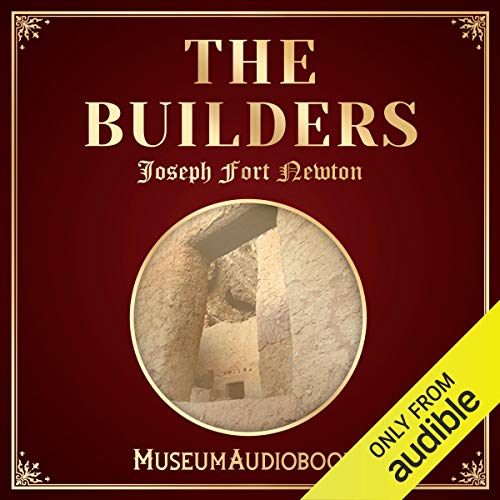 The Builders by Joseph Fort Newton