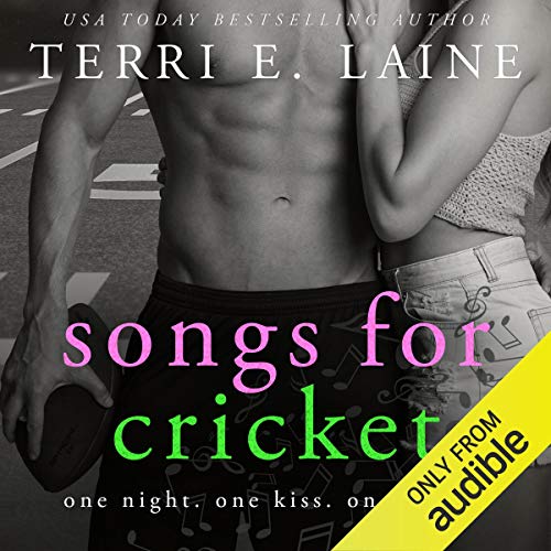 Songs for Cricket by Terri E. Laine