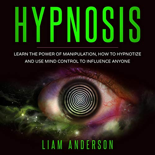Hypnosis by Liam Anderson