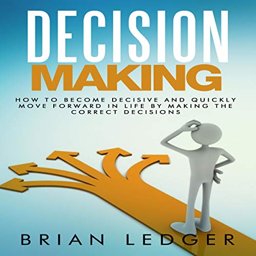 Decision Making by Brian Ledger
