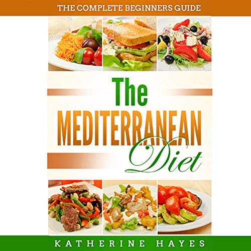 The Mediterranean Diet Plan for Beginners