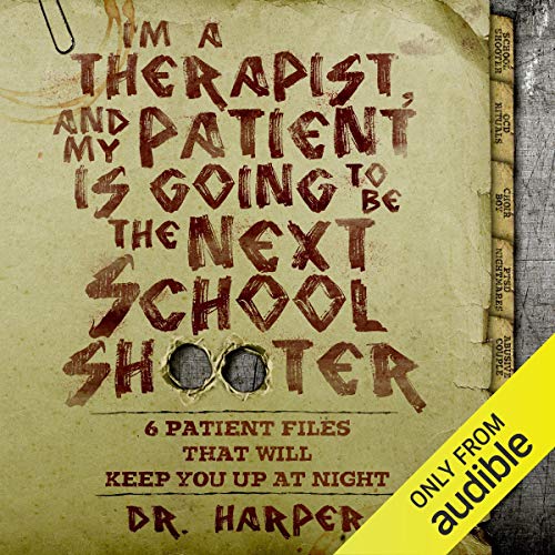 I'm a Therapist, and My Patient Is Going to Be the Next School Shooter