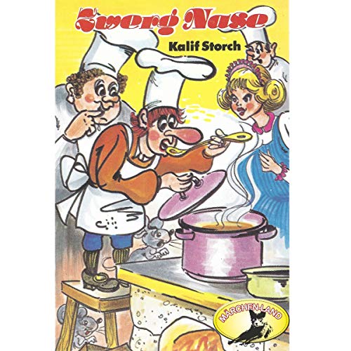 Zwerg Nase / Kalif Storch