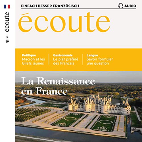 Écoute Audio - La Renaissance en France. 5/2019