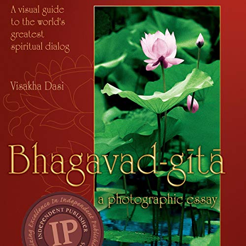 Bhagavad-gita: A Photographic Essay