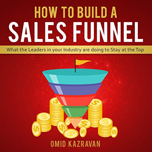 How to Build a Sales Funnel