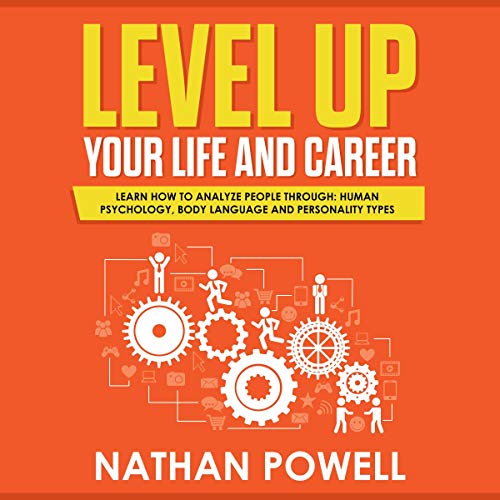 Level Up Your Life and Career