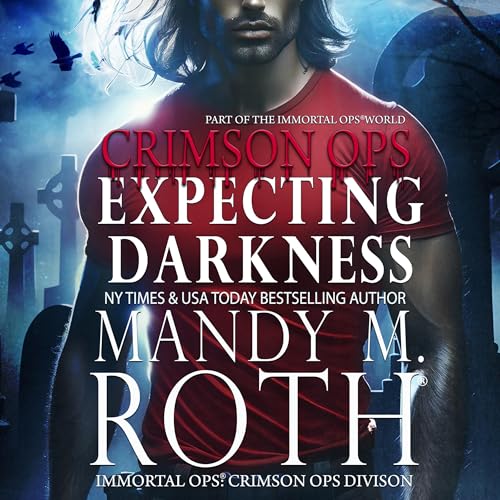 Expecting Darkness by Mandy M. Roth