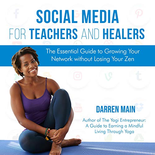 Social Media for Teachers and Healers