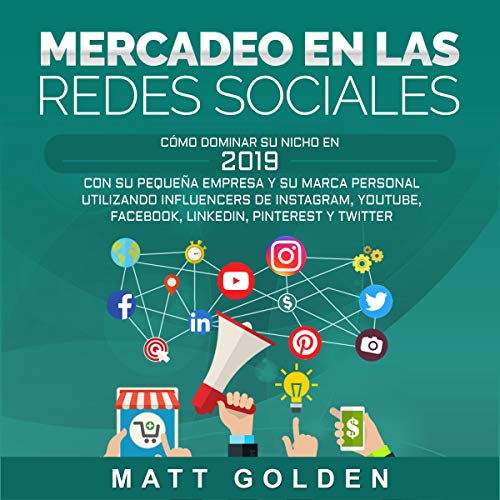 Mercadeo en las redes sociales [Social Media Marketing]