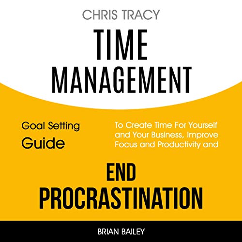 Time Management by Chris Tracy