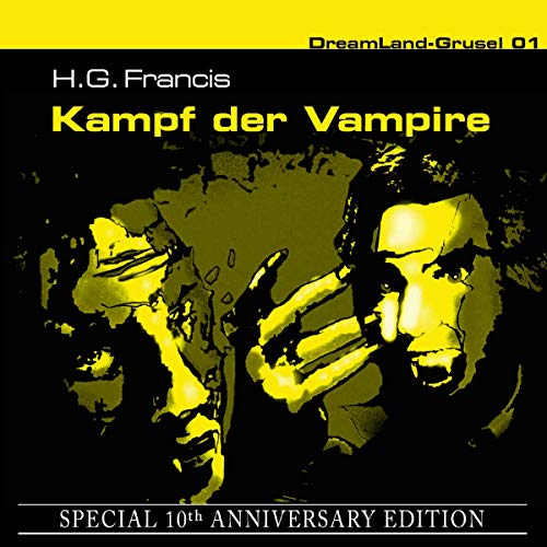 Kampf der Vampire by H. G. Francis