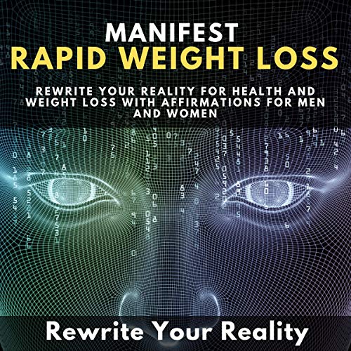 Manifest Rapid Weight Loss